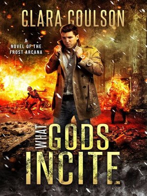 cover image of What Gods Incite
